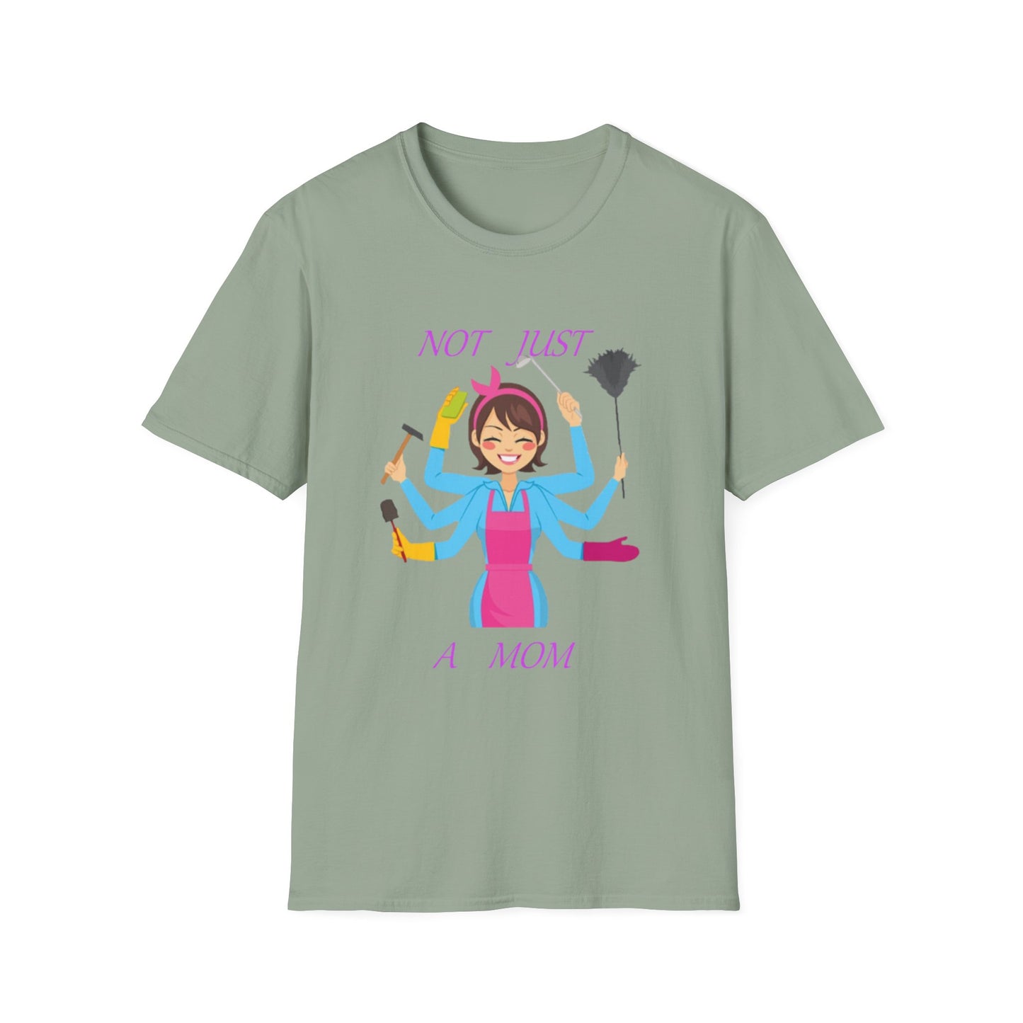 Not Just a Mom Unisex Softstyle T-Shirt – Fun & Empowering Tee for Moms