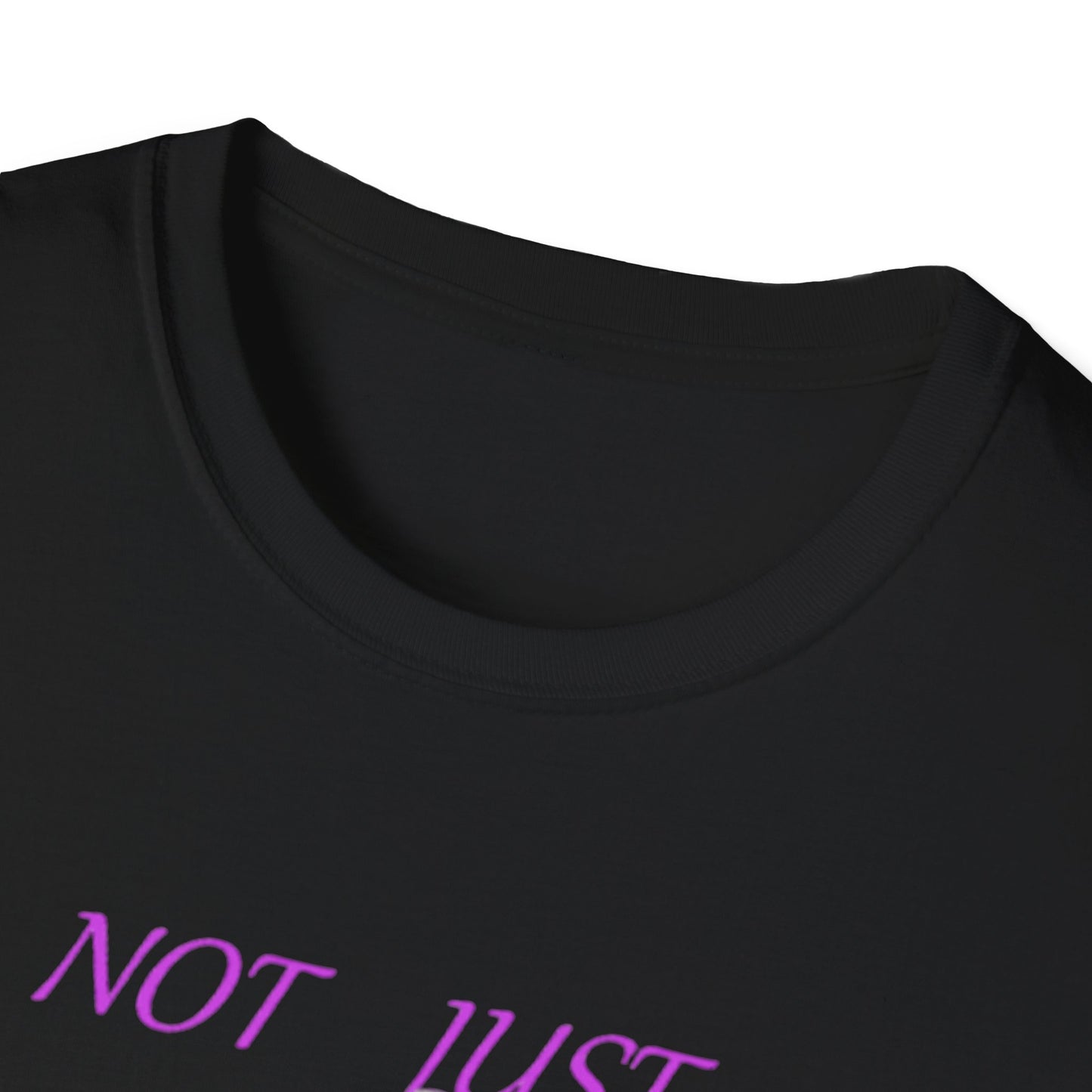 Not Just a Mom Unisex Softstyle T-Shirt – Fun & Empowering Tee for Moms